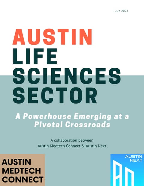 Austin Life Sciences Sector: A Powerhouse Emerging at a Pivotal Crossroads