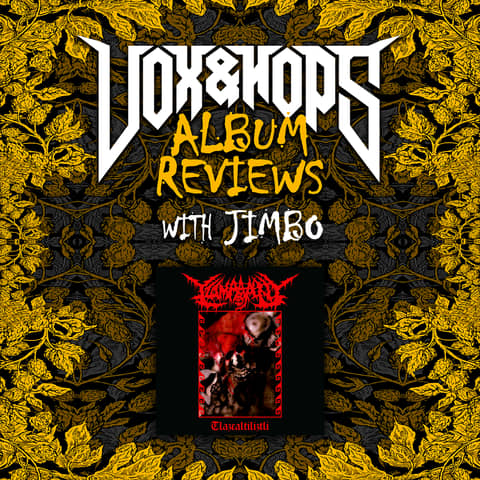 Album Review -  Tzompantli "Tlazcaltiliztli"