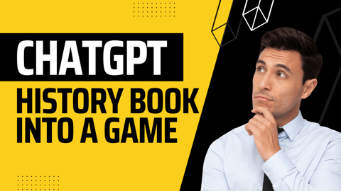 ChatGPT turns a history book into a game with 400 questions! Techniques: roleplaying, shot prompting