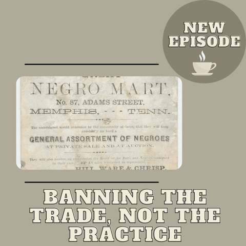 Banning the Trade, Not the Practice