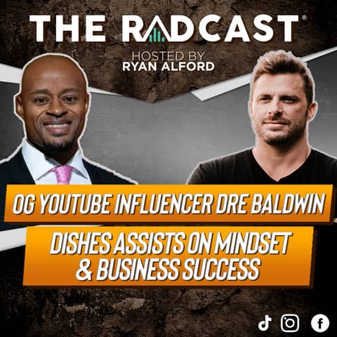 OG YouTube Influencer Dre Baldwin Dishes Assists on Mindset & Business Success