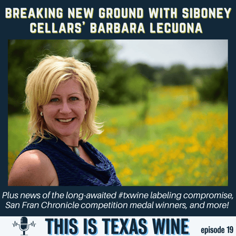 Breaking New Ground with Barbara Lecuona of Siboney Cellars