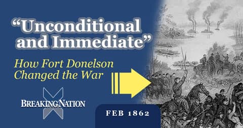 Why Fort Donelson Was the Confederacy’s First Major Disaster