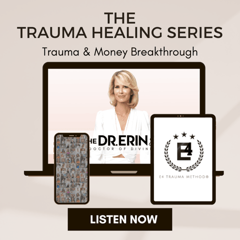 E4 Trauma Method™ | Trauma and Money Breakthrough [Trauma Series]