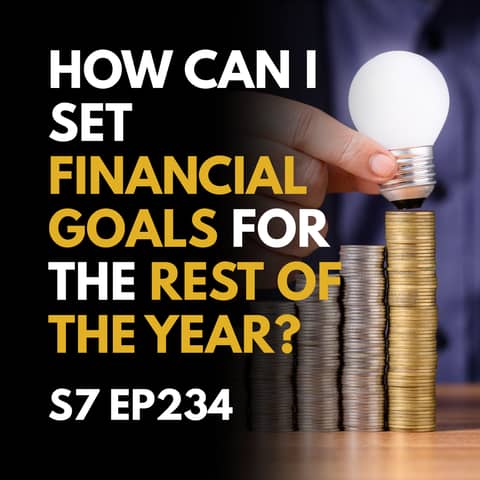 Crafting a Clear Financial Roadmap for the Rest of the Year