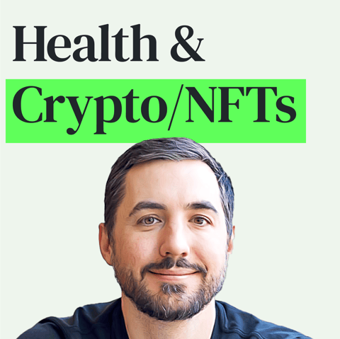 Health Tips, Crypto and NFTs with Kevin Rose