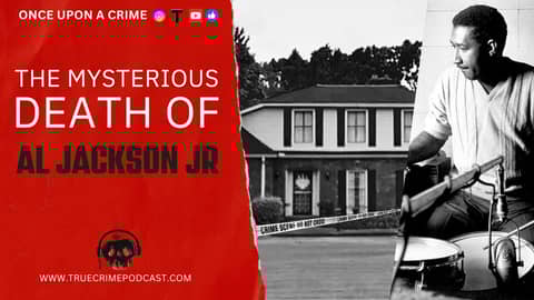 Murdered Musicians: The Mysterious Death of Al Jackson Jr.