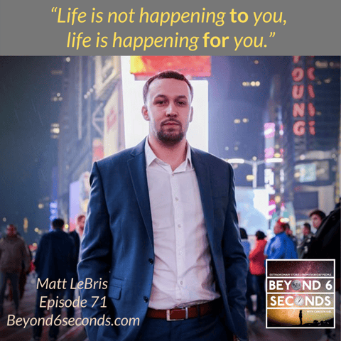 Episode 71: Matt LeBris – Legacy over currency