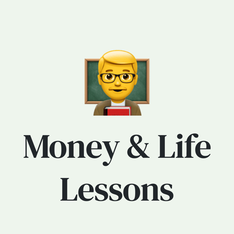 🤔 10 Important Lessons on Money and Life