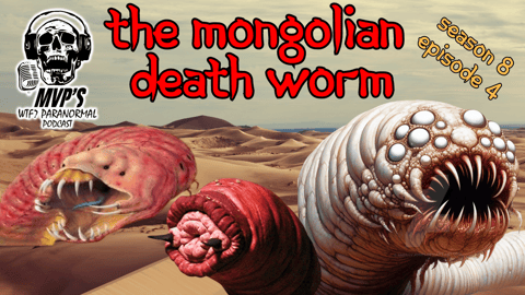 Tales of Electric Worms and Mythical Beasts