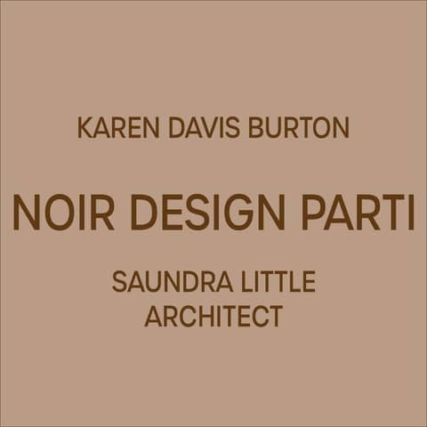 CONVERSATION W/ NOIR DESIGN PARTI