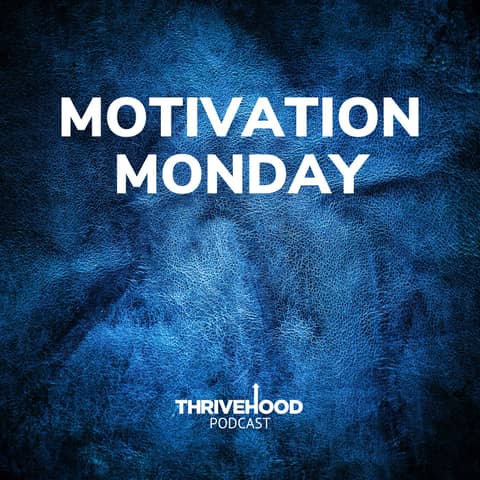 Motivation Monday