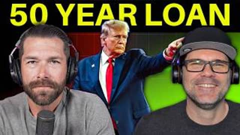 BREAKING: Trump Annouces 50 Year Mortgage - What You MUST Know!