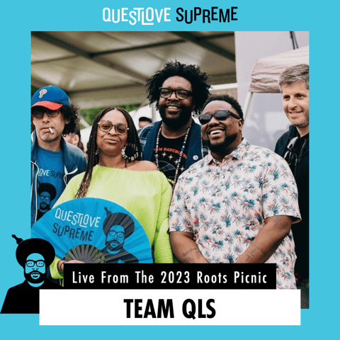 QLS Live From The 2023 Roots Picnic