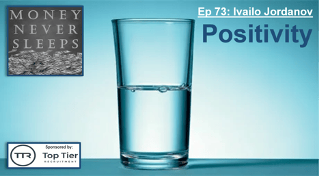 073: Positivity - Ivailo Jordanov and 7Percent Ventures