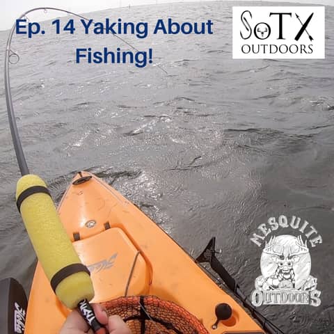 Ep.14 Yaking About Fishing!
