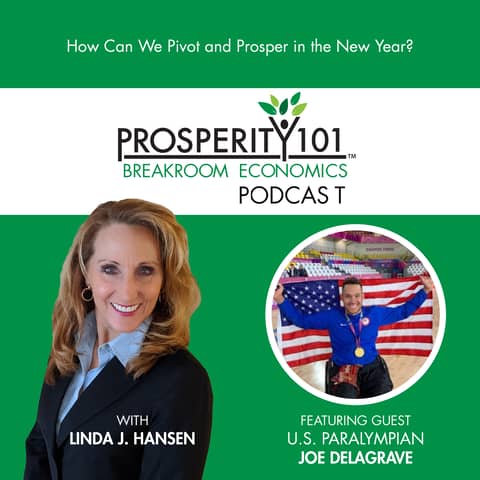 How Can We Pivot and Prosper in the New Year? – with Joe Delagrave [Ep. 51]