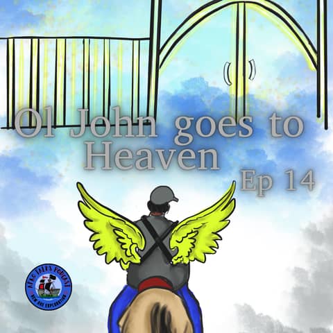 Ol' John goes to Heaven