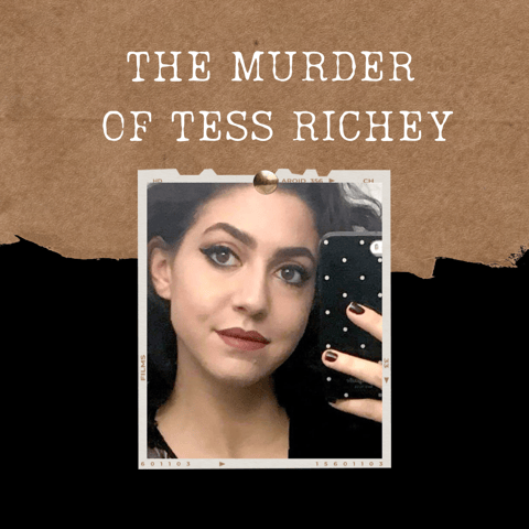 S03E16: THE MURDER OF TESS RICHEY