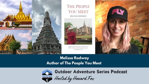 The People You Meet: A Southeast Asia Memoir by Melissa Rodway