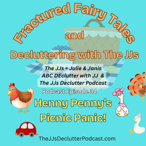 Ep 34- Henny Penny's Picnic Panic: When Prep Meets Chaos (And Food Safety Saves the Day)