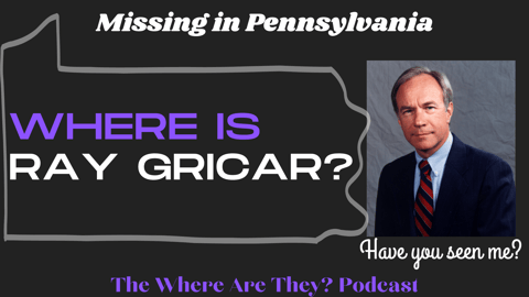 Father / District Attorney Vanishes Under Suspicious Circumstances: Where is Ray Gricar? Father / District Attorney Vanishes Under Suspicious Circumstances: Where is Ray Gricar?