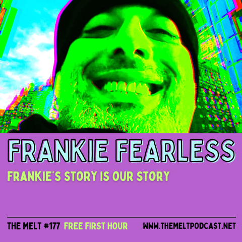 Frankie Fearless | Frankie’s Story is Our Story (FREE FIRST HOUR)
