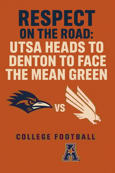 Respect on the Road: UTSA Heads to Denton to Face the Mean Green