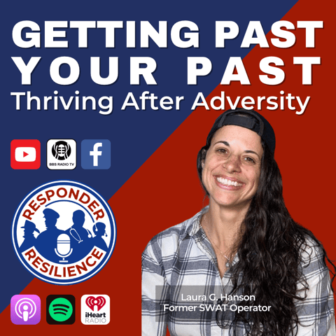 Getting Past Your Past: Thriving After Adversity | S3 E16