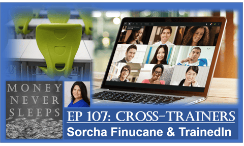 107: Cross-Trainers | Sorcha Finucane and TrainedIn