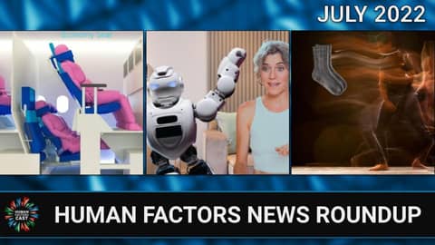 Human Factors News Monthly Roundup (July 2022)