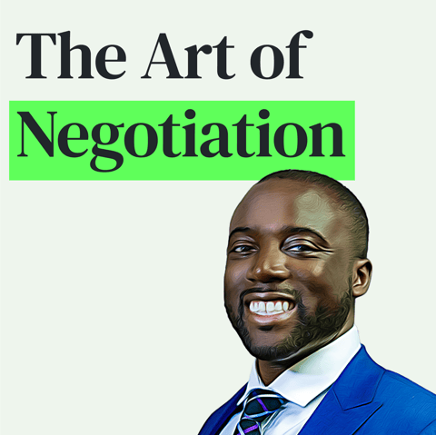 Mastering the Art of Negotiation with Kwame Christian