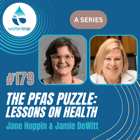 #179: The PFAS Puzzle: Lessons On Health