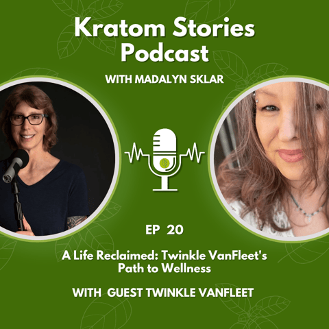 Ep 20: A Life Reclaimed: Twinkle VanFleet's Path to Wellness
