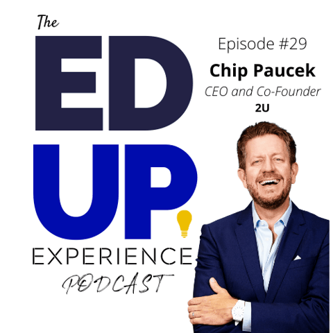 29: Chip Paucek, CEO & Co-Founder, 2U
