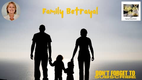 Family Betrayal