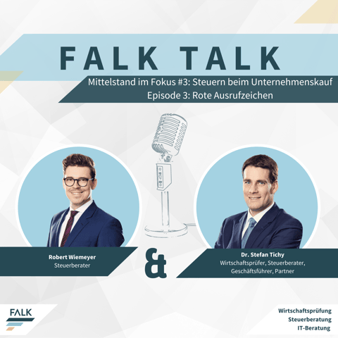 #3 EP 3: Mittelstand im Fokus: Steuern beim Unternehmenskauf – rote Ausrufzeichen