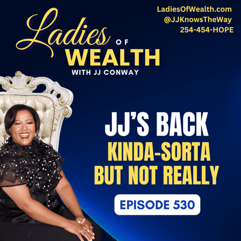 Episode 530: JJ's Kinda-Sorta, But Not Really, Back