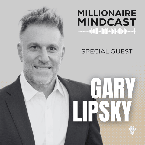 How To Syndicate Real Estate, Raise Funds, and Finding Life Changing Investment Opportunities In Any Market | Gary Lipsky