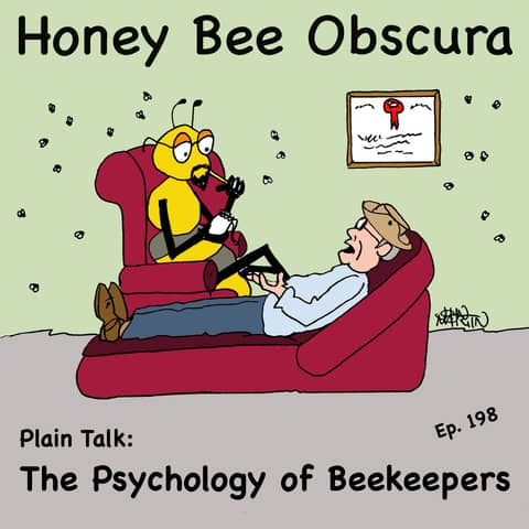 Plain Talk: The Psychology of Beekeepers (198) Plain Talk: The Psychology of Beekeepers (198)