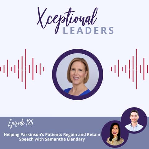 Helping Parkinson’s Patients Regain and Retain Speech with Samantha Elandary