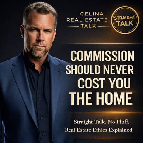 When Commission Gets in the Way: Real Estate Ethics in Celina, Texas