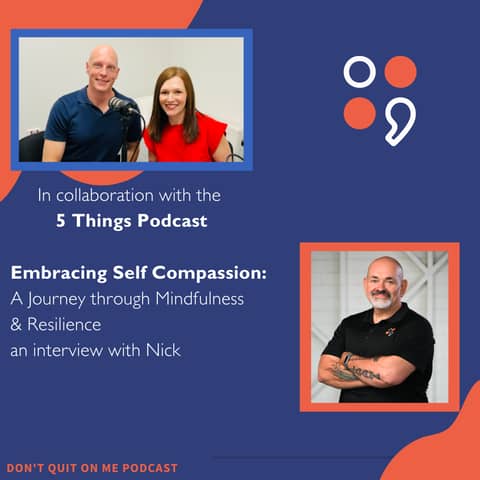 Embracing Compassion: A Journey through Mindfulness and Resilience - An Interview with Nick