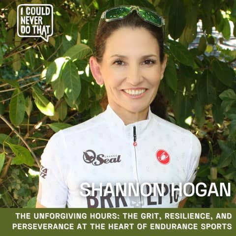 105 Shannon Hogan - The Unforgiving Hours: The Grit, Resilience, and Perseverance at the Heart of Endurance Sports