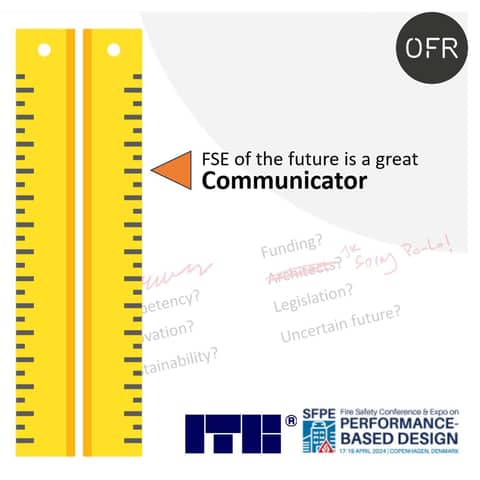 153 - Fire Safety Engineer of the Future is a Great Communicator