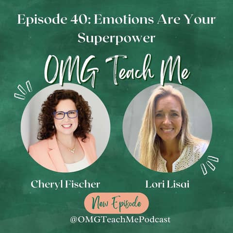 Ep. 40: Emotions Are Your Superpower