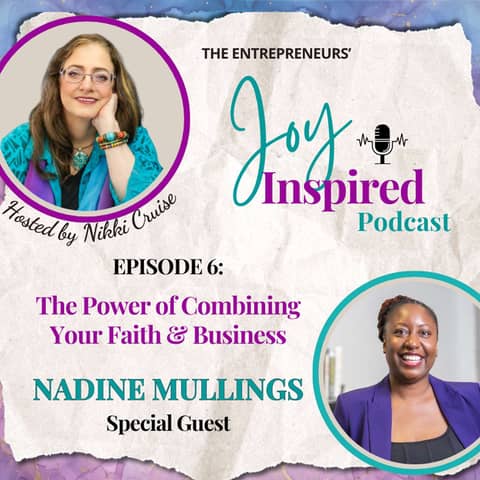 Season 2: Episode 6 - The Power of Combining Your Faith with Your Business