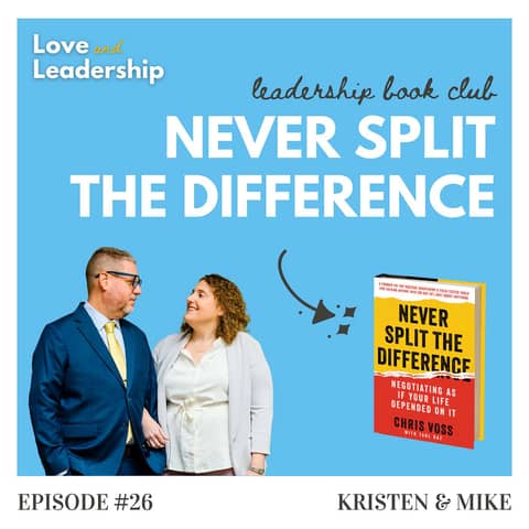 Leadership Book Club: Never Split the Difference by Chris Voss