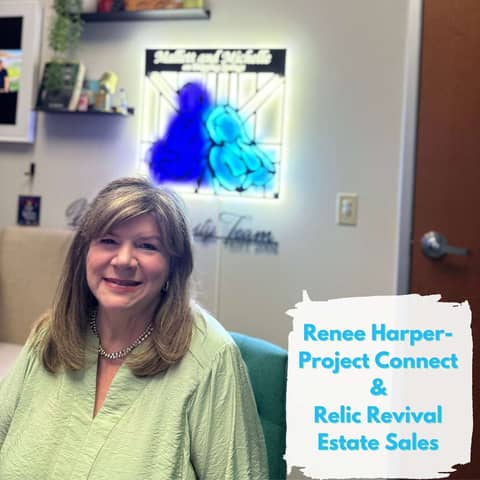 Ep.185 The Needs Broker (Renee Harper-Project Connect and Relic Revival Estate Sales)