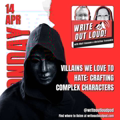 Villains We Love to Hate: Crafting Complex Characters